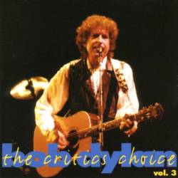 Bob Dylan : Critic's Choice Vol.3